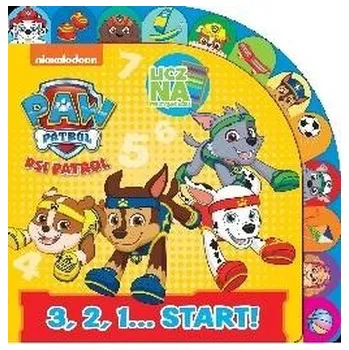 První čtění Psi Patrol. Licz na Przyjaciół. 3, 2, 1... start - praca zbiorowa
