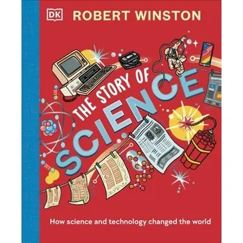 Robert Winston: The Story of Science - Winston Robert