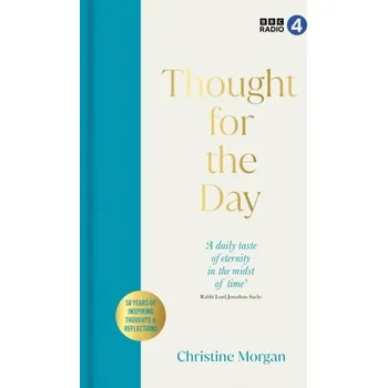 Kniha Thought for the Day - Morgan, Christine