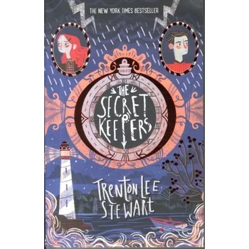 The Secret Keepers - Trenton Lee Stewart [EN] (2017, Brožovaná, Chicken House Ltd)