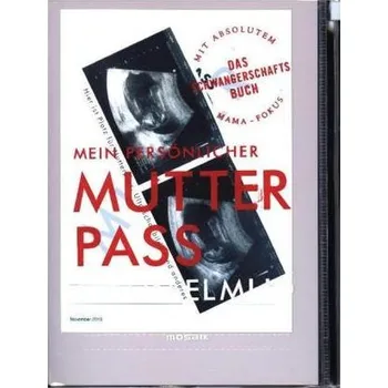 Mein persönlicher Mutterpass - Elmlid, Malin
