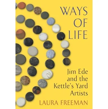 Ways of Life - Freeman, Laura