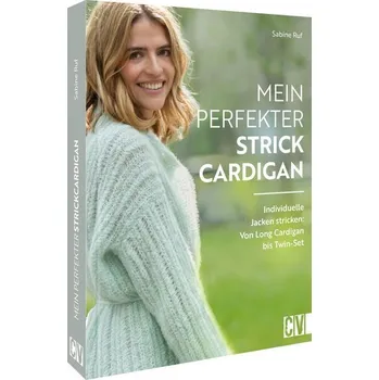 Mein perfekter Strick-Cardigan - Ruf, Sabine