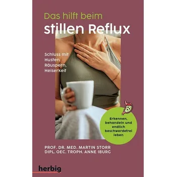 Das hilft beim stillen Reflux - Storr, Martin