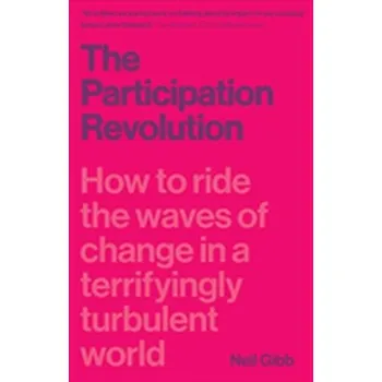 The Participation Revolution - Gibb, Neil
