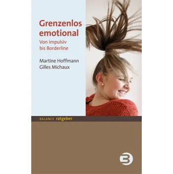 Grenzenlos emotional - Hoffmann, Martine