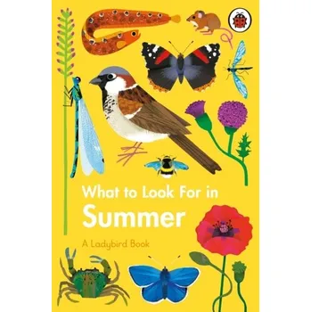 Příroda What to Look For in Summer - Jenner, Elizabeth