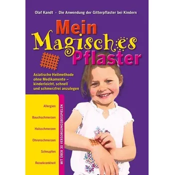 Mein Magisches Pflaster - Kandt, Olaf