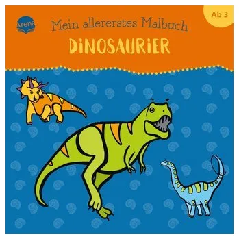 První čtění Mein allererstes Malbuch. Dinosaurier - Göpfert, Lucie