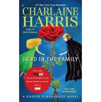 Dead in the Family. Vor Vampiren wird gewarnt, engl. Ausg. - Charlaine Harris