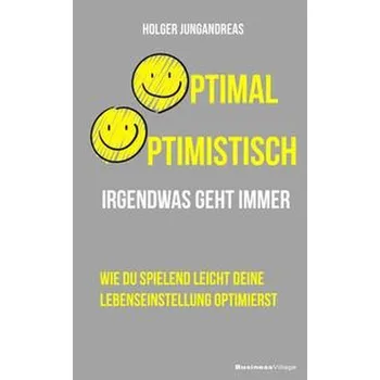 Osobní rozvoj Optimal optimistisch - Jungandreas, Holger