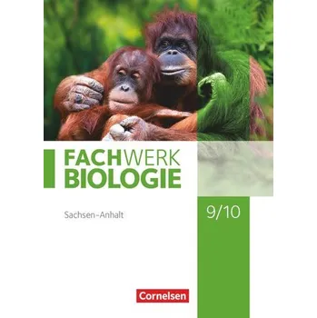 Učebnice Fachwerk Biologie 9./10. Schuljahr. Sachsen-Anhalt - Schülerbuch