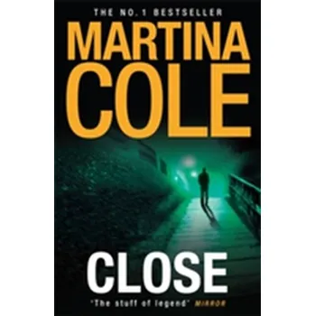 Beletrie pro dospělé Close - Martina Cole
