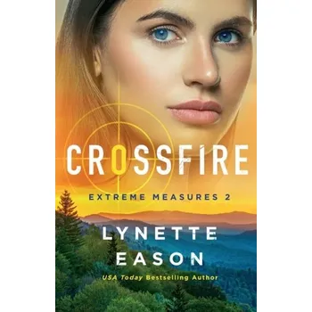 Crossfire - Eason, Lynette