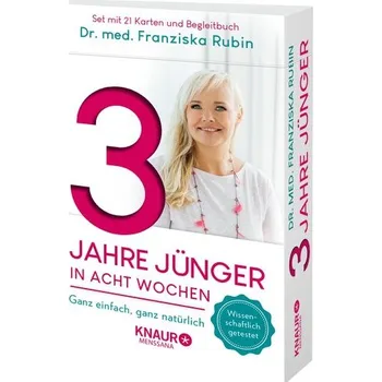 3 Jahre jünger in acht Wochen - Rubin, Franziska