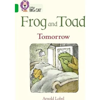 Frog and Toad: Tomorrow - Lobel Arnold