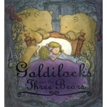 Pohádka Storytime Classics: Goldilocks and the Three Bears - Askew, Amanda