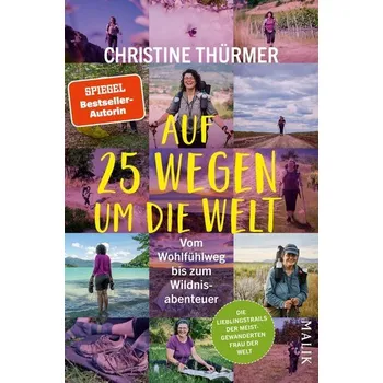 Cestování Auf 25 Wegen um die Welt - Thürmer, Christine