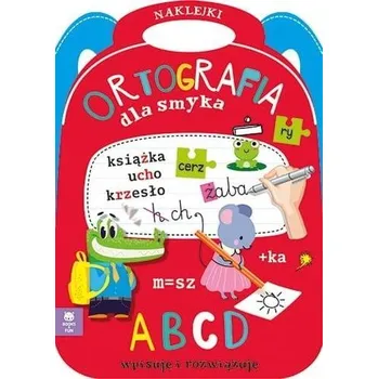 Bystrá hlava Ortografia dla smyka - praca zbiorowa