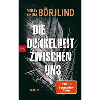 Die Dunkelheit zwischen uns - Börjlind, Molly