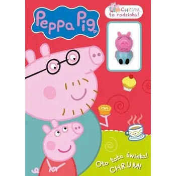 Hlavolam Peppa Pig. Chrum, to rodzinka! Oto tata świnka!.. - praca zbiorowa