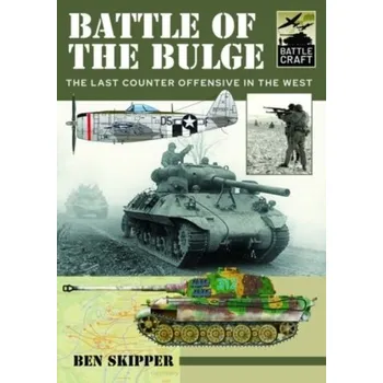 Battle of the Bulge - Skipper, Ben