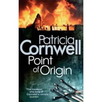Point Of Origin - Cornwell Patricia