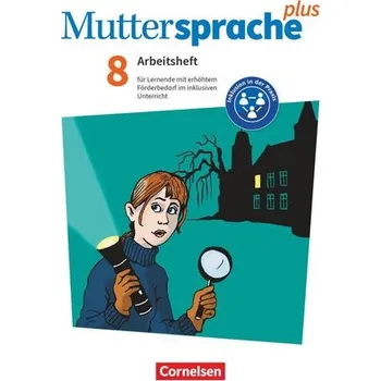 Učebnice Muttersprache plus 8. Schuljahr. Arbeitsheft für Lernende mit erhöhtem Förderbedarf im inklusiven Unterricht