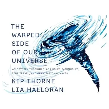 Kniha The Warped Side of Our Universe - Kip Thorne