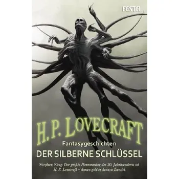 Der silberne Schlüssel - H. P. Lovecraft