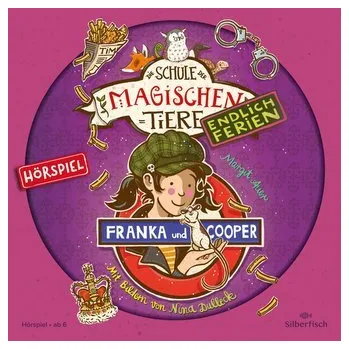 První čtění Die Schule der magischen Tiere - Endlich Ferien - Hörspiele 8: Franka und Cooper - Das Hörspiel - Auer, Margit