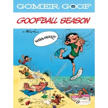 Komiks pro dospělé Gomer Goof Vol. 5: Goofball Season - Franquin, André