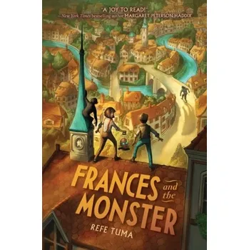 Frances and the Monster - Tuma, Refe
