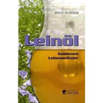 Leinöl - Horner, Josef