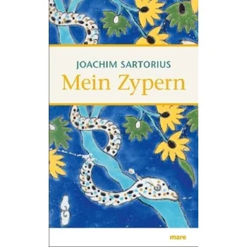 Literární cestopis Mein Zypern - Sartorius, Joachim