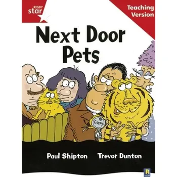 Cizí jazyk Rigby Star Guided Reading Red Level: Next Door Pets Teaching Version
