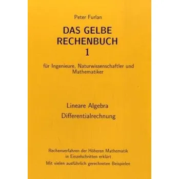 Přírodní věda Lineare Algebra, Differentialrechnung - Furlan, Peter