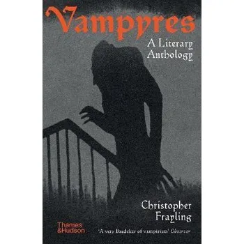 Vampyres - Frayling, Christopher [EN] (2022, Brožovaná, Thames & Hudson Ltd)