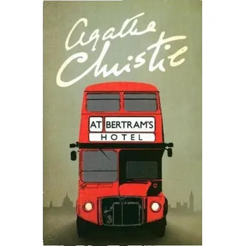 At Bertram's Hotel - Christie, Agatha
