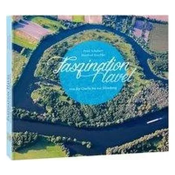 Cestování Faszination Havel - Schubert, Peter