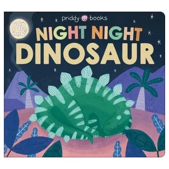 Příroda Night Night Dinosaur - PRIDDY BOOKS