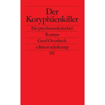 Der Koryphäenkiller - Overbeck, Gerd