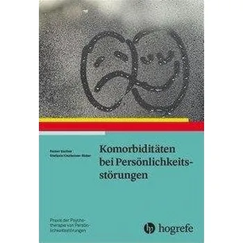 Komorbiditäten bei Persönlichkeitsstörungen - Sachse, Rainer