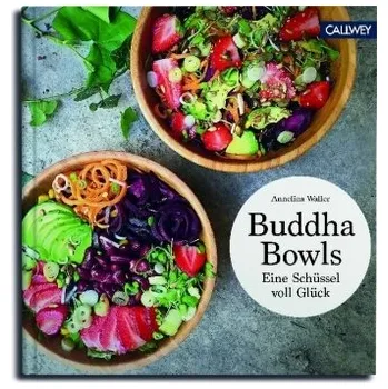 Buddha Bowls - Waller, Annelina