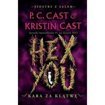Siostry z Salem T.3 Hex You. Kara za klątwę - Cast Kristin