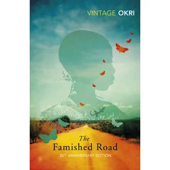 The Famished Road. Die hungrige Straße, englische Ausgabe - Ben Okri