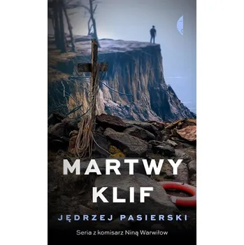 Martwy klif - Jędrzej Pasierski