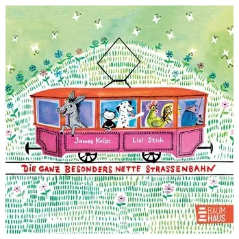 První čtění Die ganz besonders nette Straßenbahn - Krüss, James