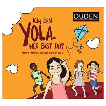 První čtění Ich bin Yola. Wer bist du? - Eck, Janine