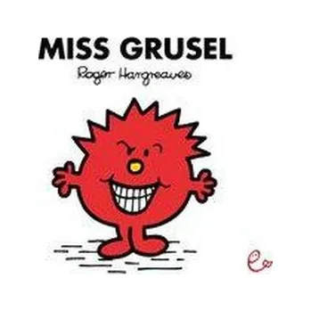 První čtění Miss Grusel - Hargreaves, Roger [DE] (2011, Brožovaná, Rieder, Susanna Verlag)